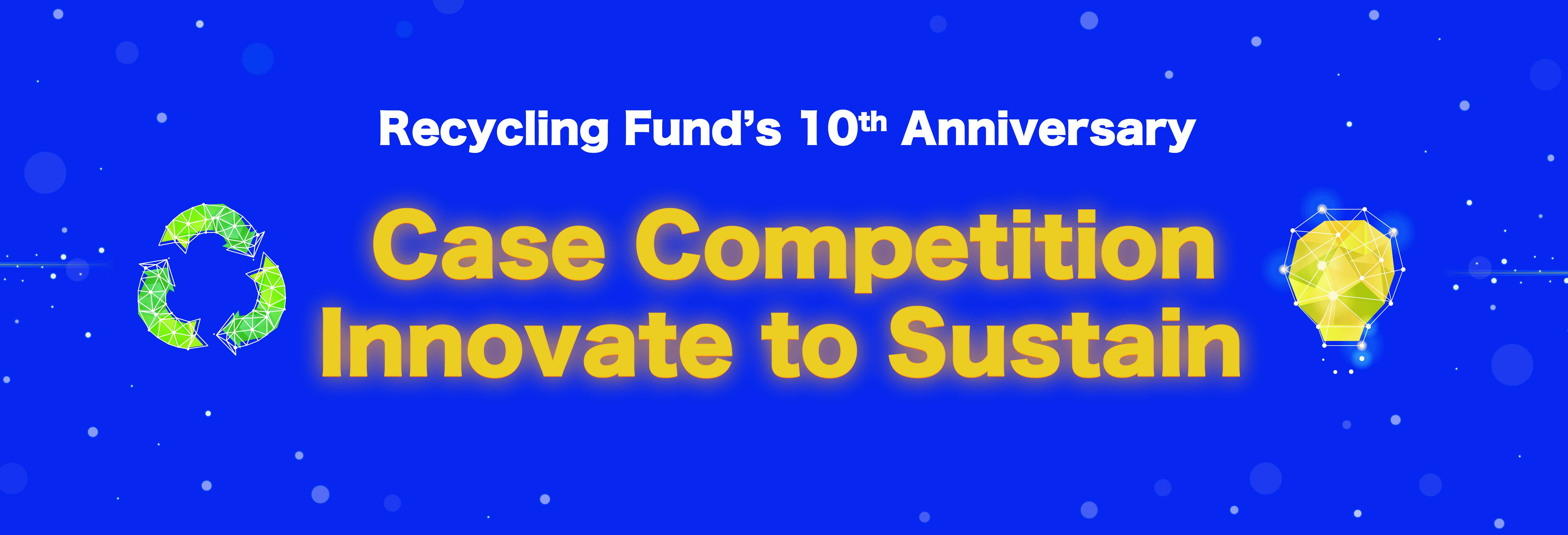 Recycling Fund Case Competition